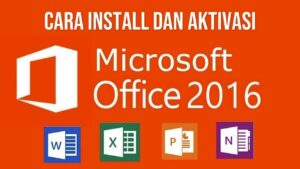 Cara Aktivasi Office 2016 Permanen Update Di 2021